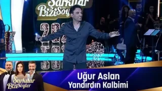 Uğur Aslan Yandırdın Kalbimi
