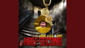 Uğur Atas Half Second ft. Zeit Albüm Kapağı