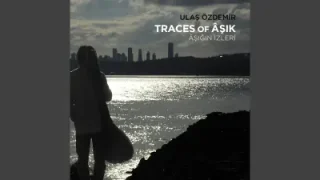 Ulaş Özdemir - Feryat