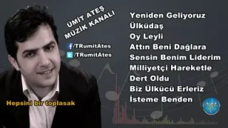 Ümit Ateş Biz Ülkücü Erleriz
