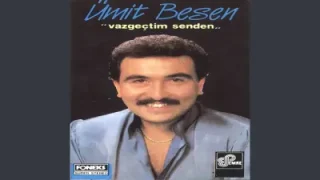 Ümit Besen Vazgeçtim Senden