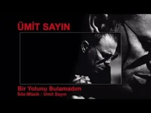 Ümit Sayın Bir Yolunu Bulamadım Albüm Kapağı