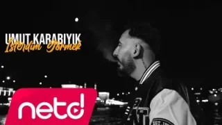 Umut Karabıyık İsterdim Görmek
