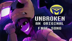 Unbroken Five Nights At Freddy’s Fnaf Original Song By Man On The Internet Ft Alex Beckham Albüm Kapağı