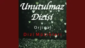 Unutulmaz Aşk Albüm Kapağı