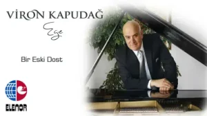 Viron Kapudağ Bir Eski Dost Albüm Kapağı