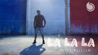 Willy William La La La
