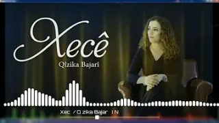 Xecê Qizika Bajari Kurdish Trap