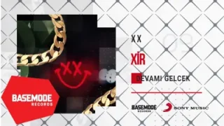 Xir Devamı Gelecek Official Audio