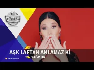 Yağmur Aşk Laftan Anlamaz ki