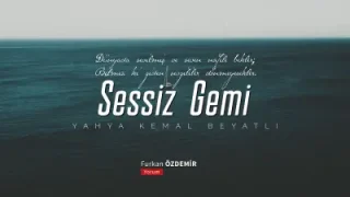 Yahya Kemal Sessiz Gemi