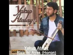 Yakup Atalay Rize İki Ayak Horon Albüm Kapağı