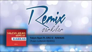 Yalçın Asan Rakkas Feat Erci E Kaan Gökman Remix Albüm Kapağı