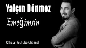 Yalçın Dönmez Emeğimsin