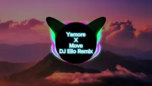Yamore X Move Dj Elio Remix Albüm Kapağı
