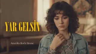 Yar Gelsin
