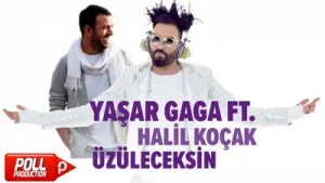 Yaşar Gaga Üzüleceksin ft. Halil Koçak Albüm Kapağı
