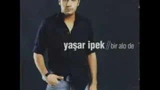 Yaşar İpek Bi Kere de