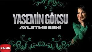 Yasemin Göksu Ayletme Beni Albüm Kapağı