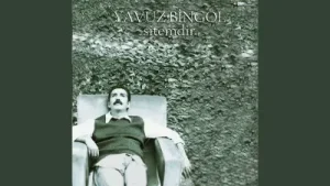 Yavuz Bingöl – Üzme