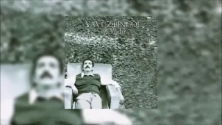 Yavuz Bingöl – Zifir Saçların