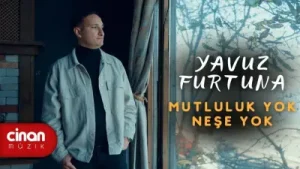 Yavuz Furtuna Mutluluk Yok Neşe Yok Albüm Kapağı