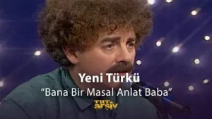 Yeni Türkü Bana Bir Masal Anlat Baba Albüm Kapağı