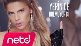 Yerin de Dolmuyor ki