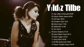 Yıldız Tilbe En İyi Şarkı Yıldız Tilbe En Popüler 20 Şarkı Yıldız Tilbe Albüm 2022