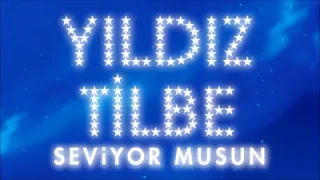 Yıldız Tilbe – Seviyor Musun
