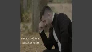 Yılmaz Gizli Sevdam