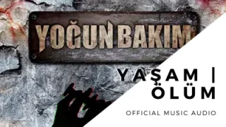 Yoğun Bakım Yaşam Ölüm