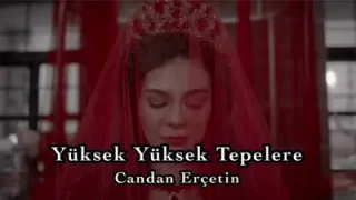 Yüksek Yüksek Tepelere Ev Kurmasınlar