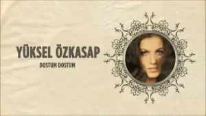 Yüksel Özkasap Dostum Dostum Albüm Kapağı