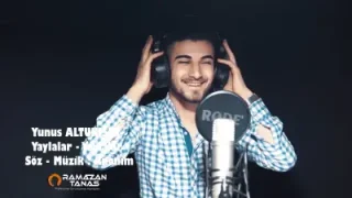 Yunus Altunışık Yaylalar Yaylalar