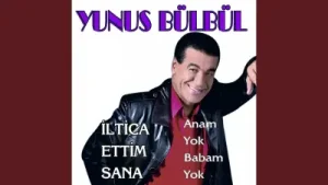 Yunus Bülbül Anam Yok Babam Yok Albüm Kapağı