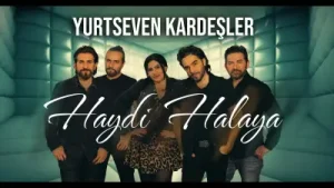 Yurtseven Kardeşler Haydi Halaya Albüm Kapağı