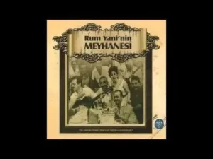 Yürü Dilber Yürü Ömrümün Vari Rum Yani’nin Meyhanesi Türk Sanat Müziği TSM Albüm Kapağı