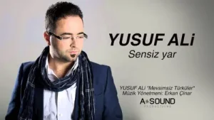 Yusuf Ali Sensiz Yar Albüm Kapağı