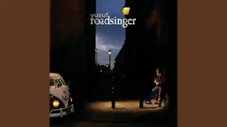 Yusuf Islam Dream On Until
