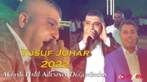 Yusuf Johar Muhammet Naimi Mehmet Hazırlar Akif Müzik 2022 Aktaşlı Halil İn Oğlunun Düğünü Albüm Kapağı