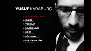 Yusuf Karabürç Affet Beni Allah’ım