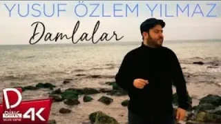 Yusuf Özlem Yılmaz Damlalar