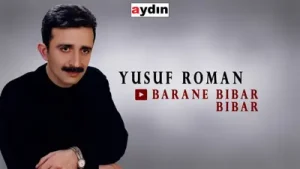 Yusuf Roman Baranê Bibar Bibar Albüm Kapağı