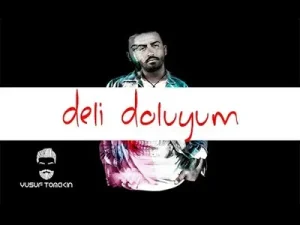 Yusuf Tomakin Deli Doluyum Albüm Kapağı