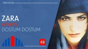 Zara Dostum Dostum Albüm Kapağı