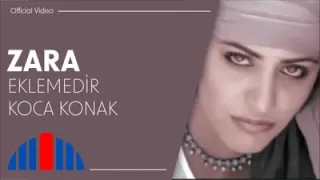 Zara Eklemedir Koca Konak