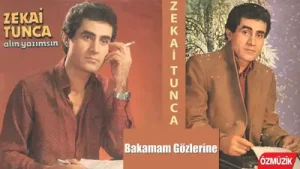 Zekai Tunca Bakamam Gözlerine
