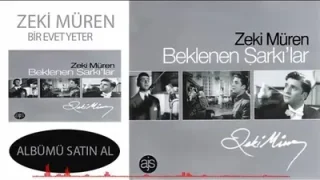 Zeki Müren Bir Evet Yeter