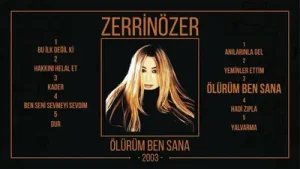 Zerrin Özer Ölürüm Ben Sana